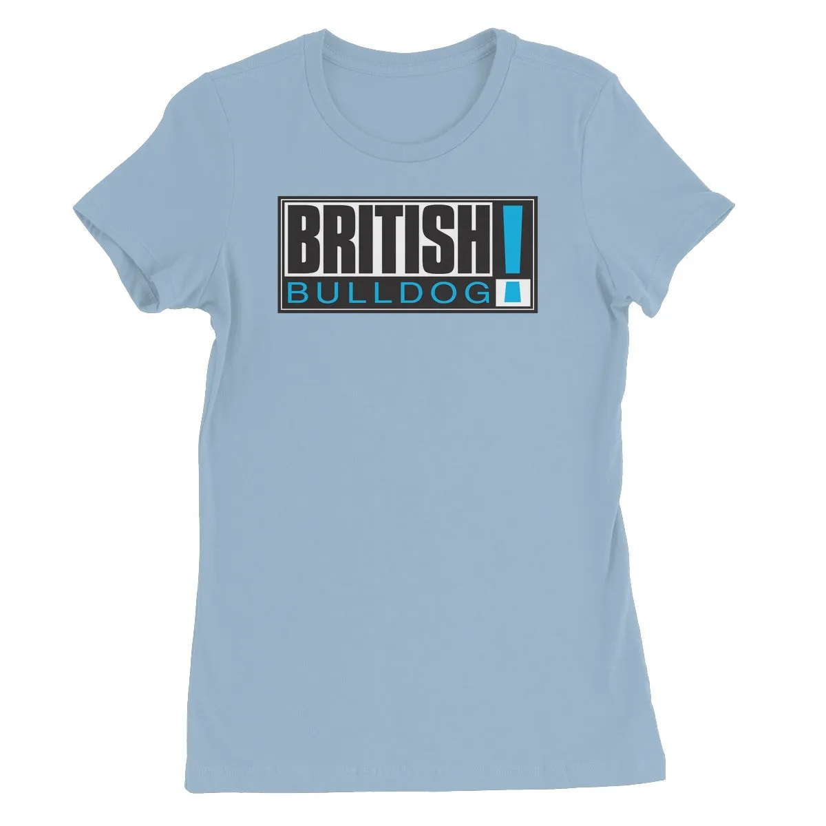 British Bulldog BULLDOG! Colours Women's Favourite T-Shirt