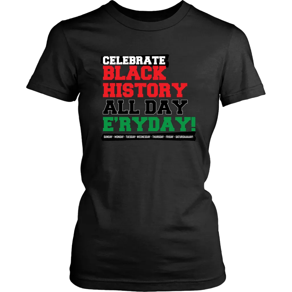 Celebrate Black History Women's T-shirt