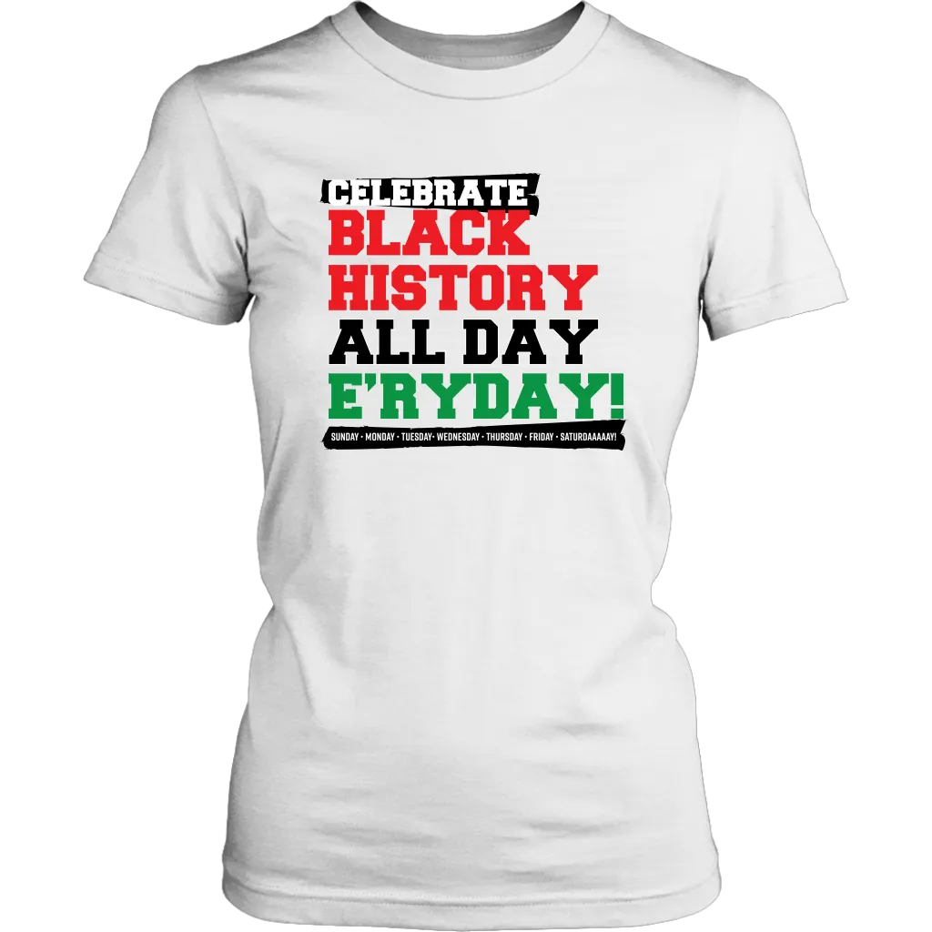 Celebrate Black History Women's T-shirt