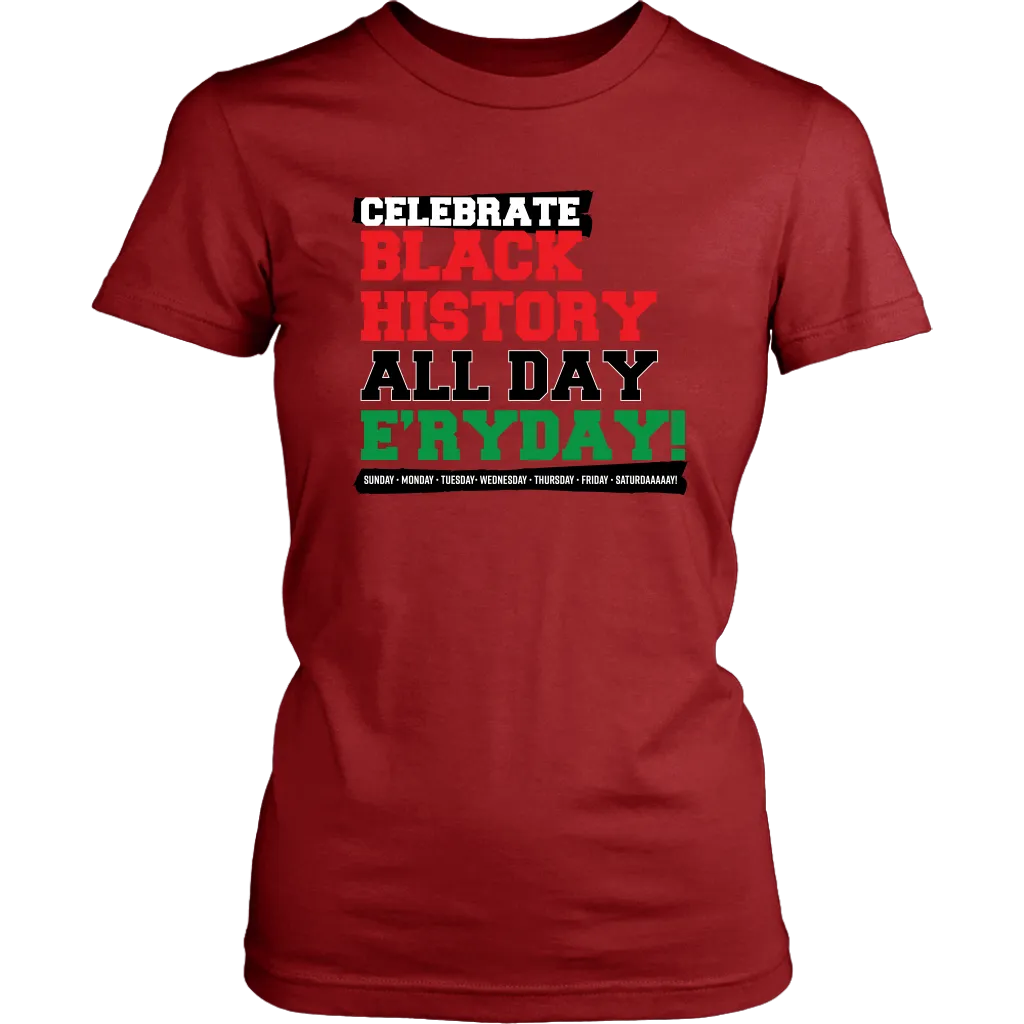 Celebrate Black History Women's T-shirt