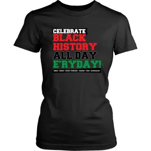 Celebrate Black History Women's T-shirt