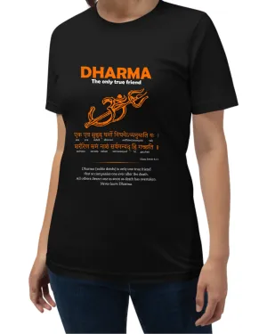 Dharma - the only True Friend, Sanskrit T-shirt