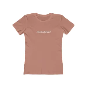 EAM 22 Women's "Moisturize Me!"