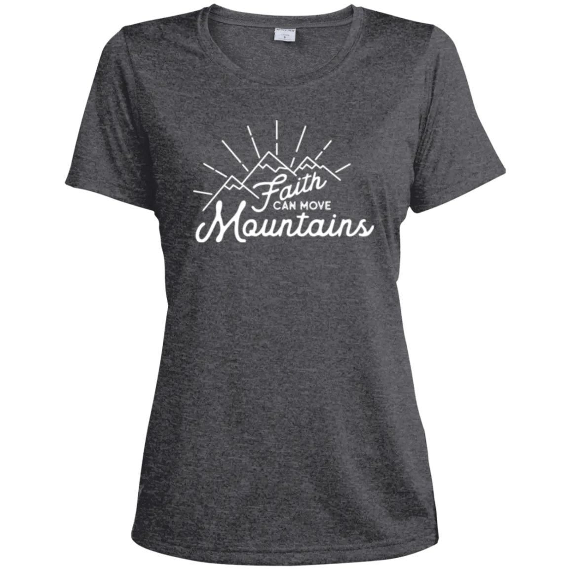 Faith and Mountains | Ladies’ Wicking T-Shirt