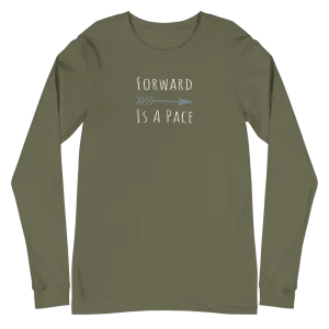Forward is a pace Women's Longsleeve