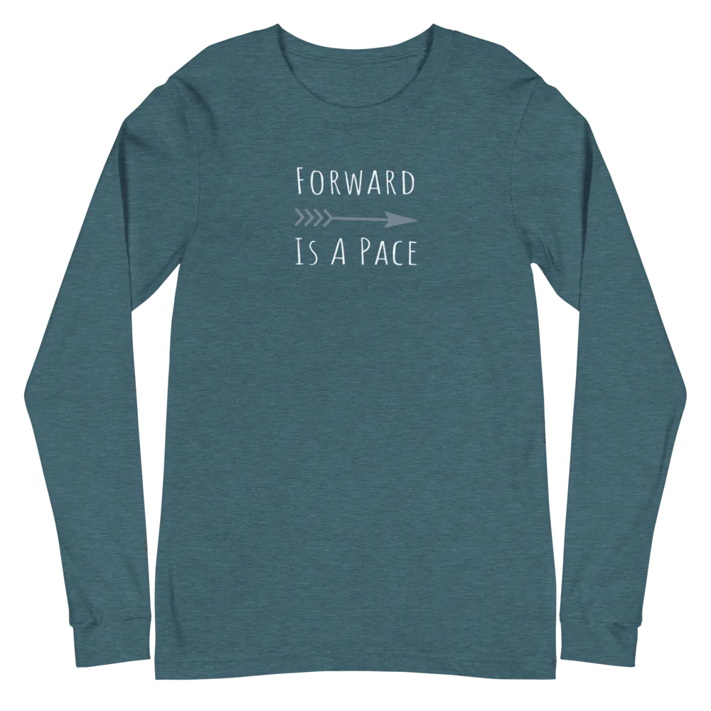 Forward is a pace Women's Longsleeve
