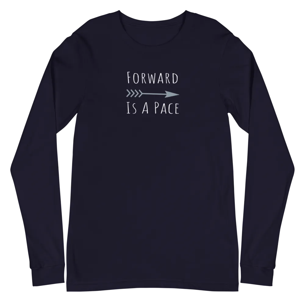 Forward is a pace Women's Longsleeve