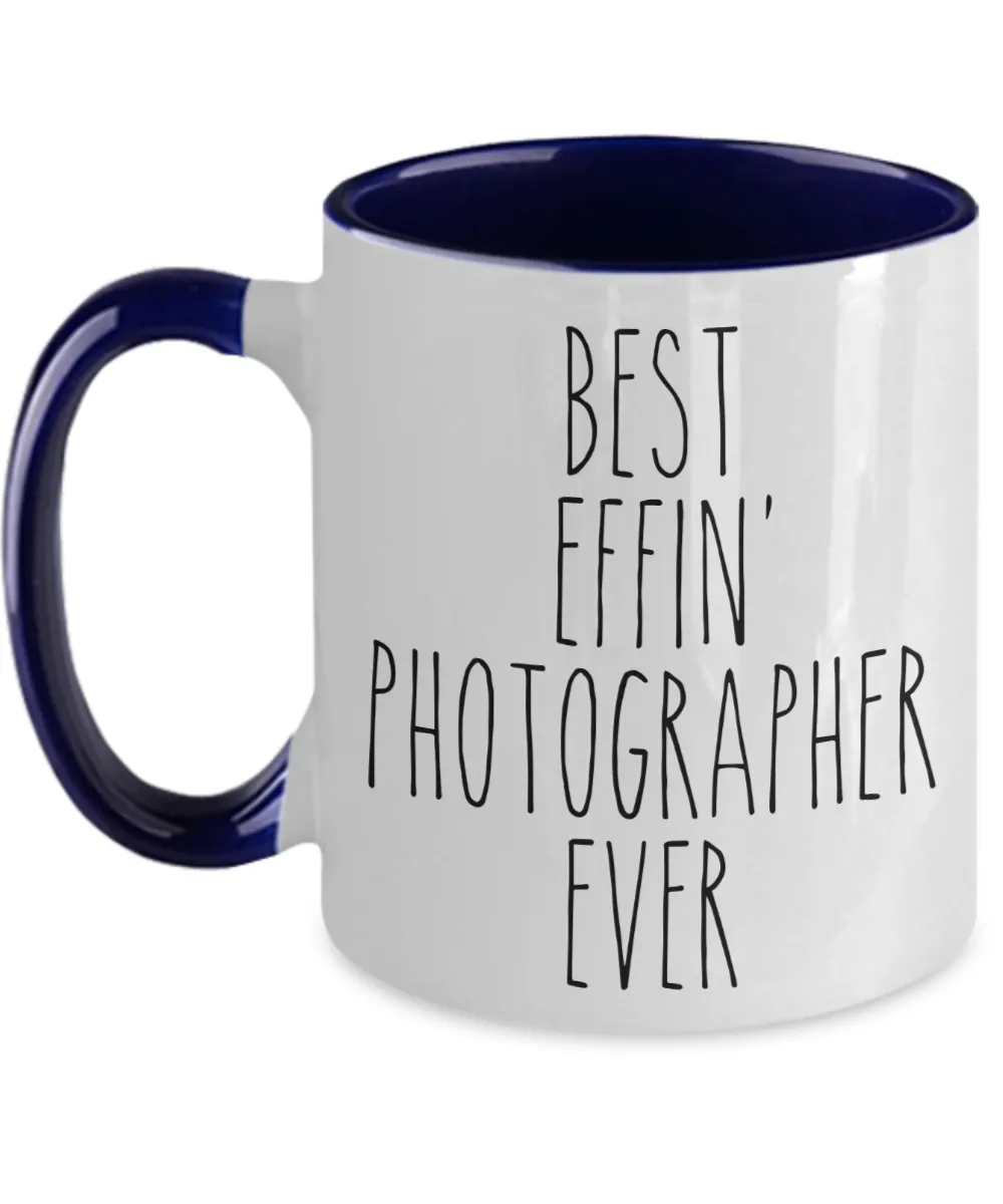 Gift For Photographer Best Effin' Photographer Ever Mug Two-Tone Coffee Cup Funny Coworker Gifts