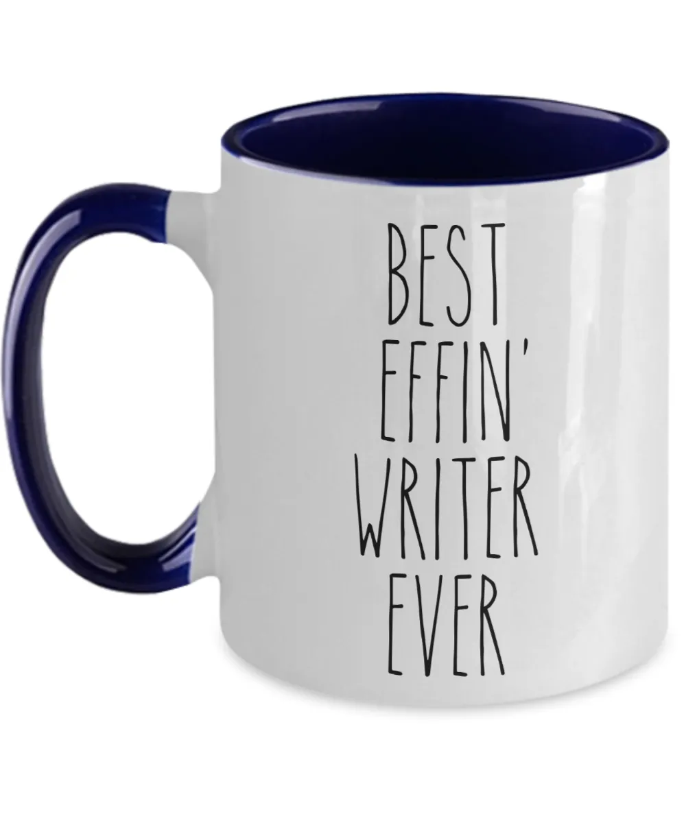 Gift For Writer Best Effin' Writer Ever Mug Two-Tone Coffee Cup Funny Coworker Gifts