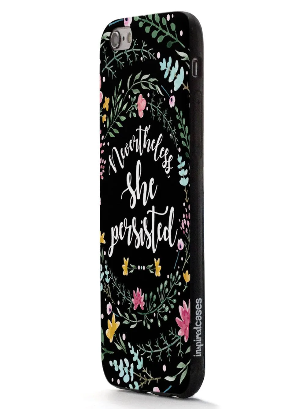 Nevertheless, She Persisted - Watercolor Flower Wreath - Black Case