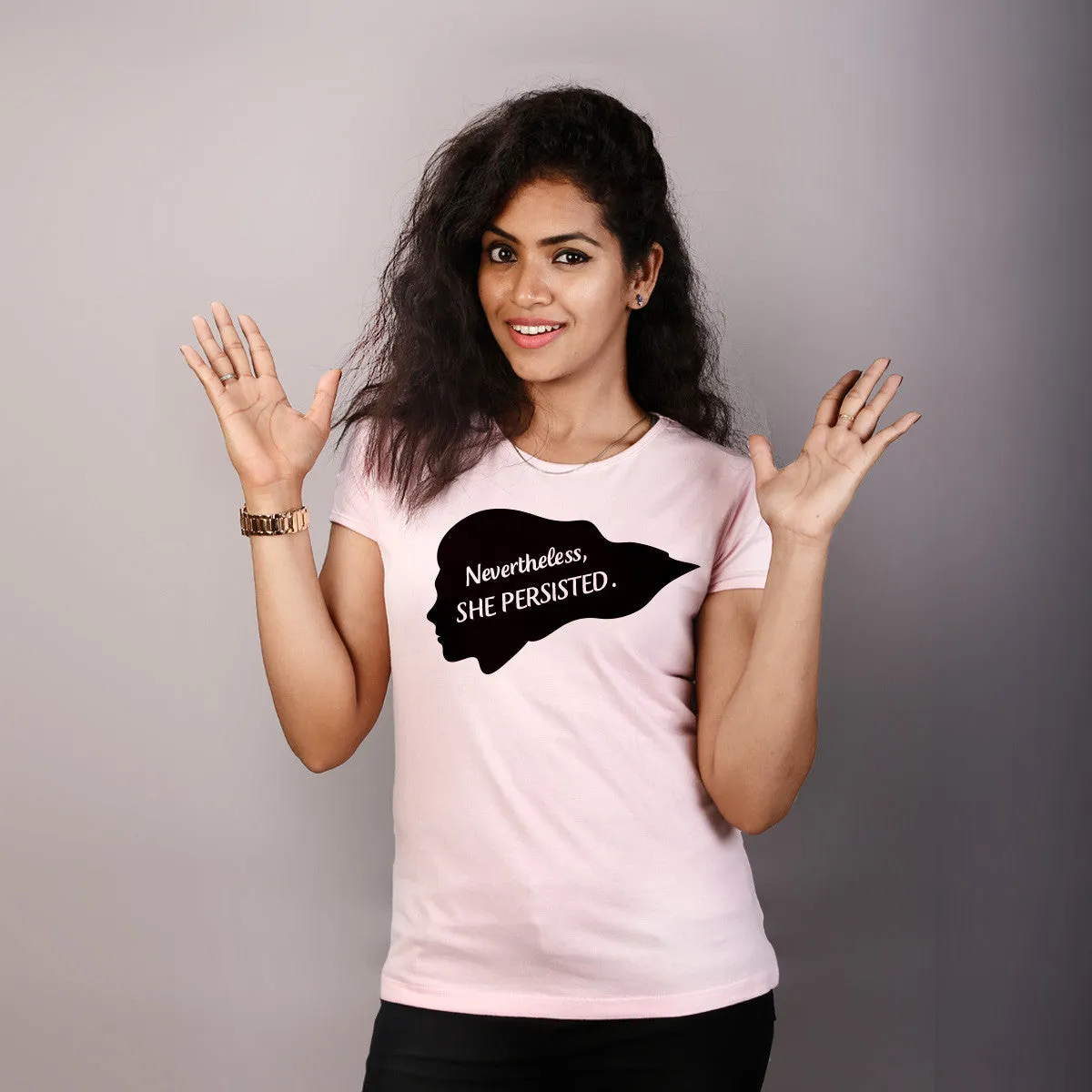 Nevertheless, She Persisted. Women's T-Shirt.