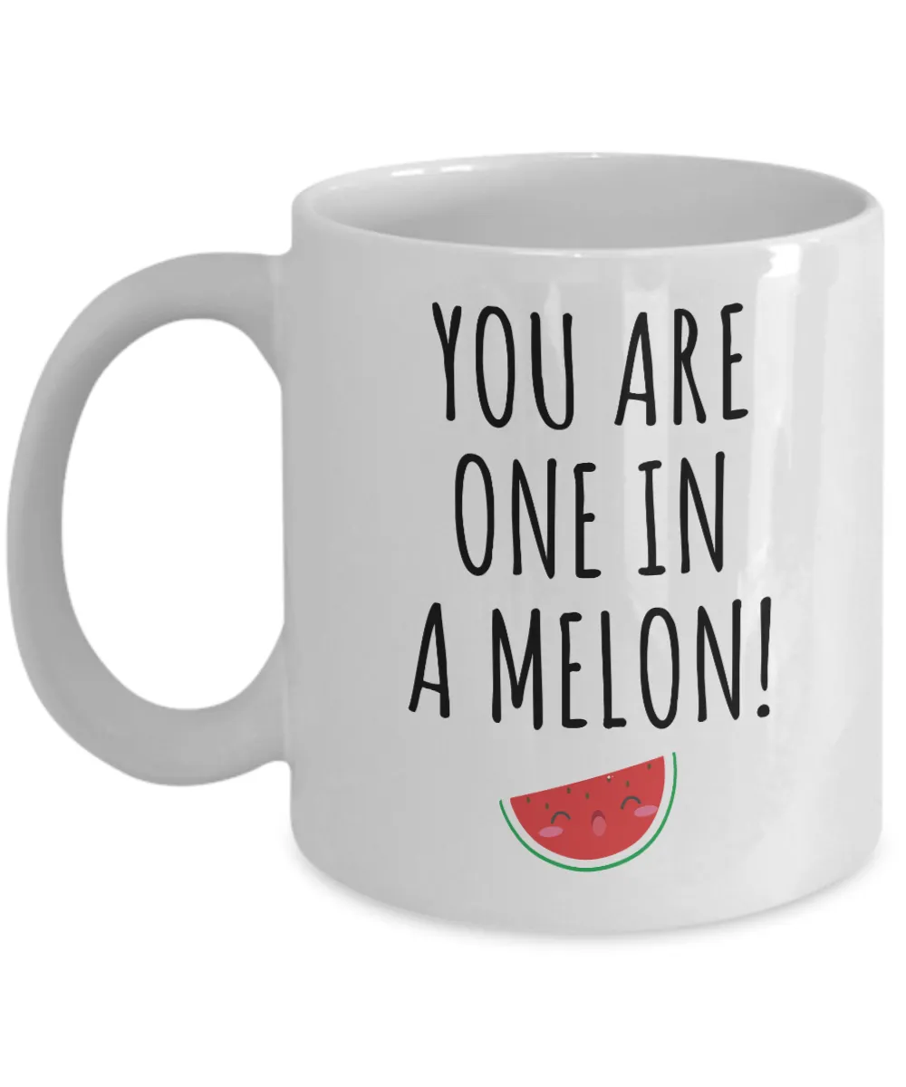 One in a Melon Mug Coffee Cup Funny Gift