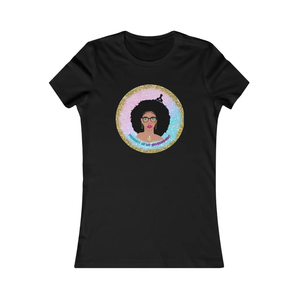 Product Of My Environment Tee