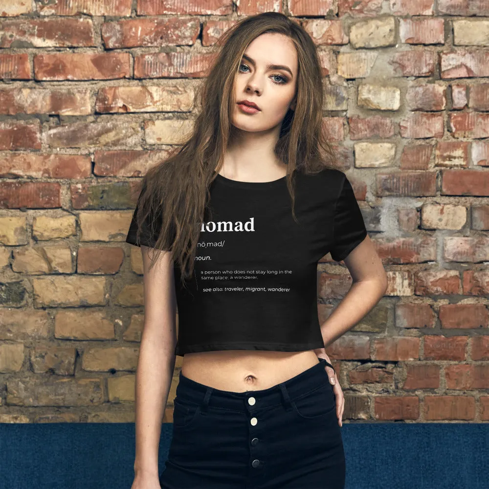 "Nomad Definition" Women’s Crop Tee