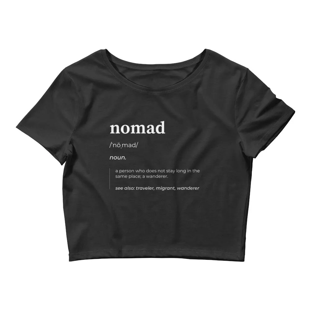 "Nomad Definition" Women’s Crop Tee