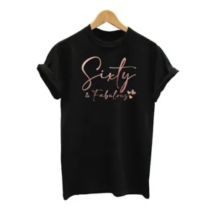 Sixty and Fabulous Women's Birthday T-shirt