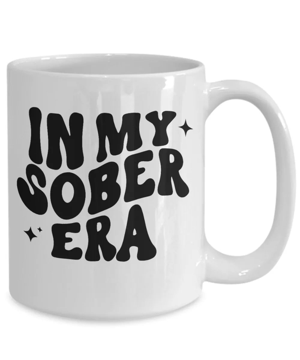 Sobriety Gift for Women, Sober Gift for Men, Sober Mug, Sober Anniversary, In My Sober Era, Coffee Cup