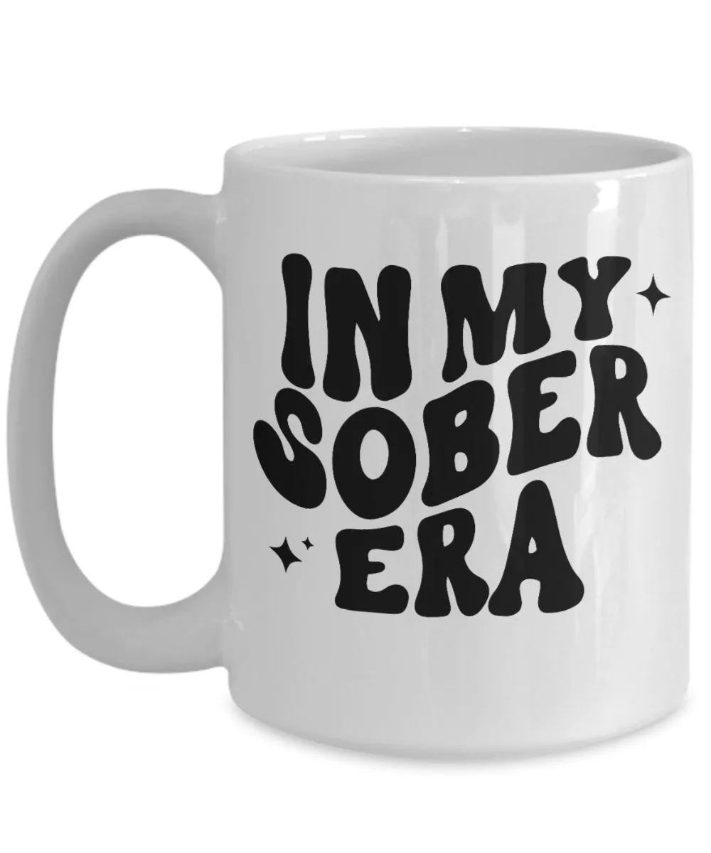 Sobriety Gift for Women, Sober Gift for Men, Sober Mug, Sober Anniversary, In My Sober Era, Coffee Cup