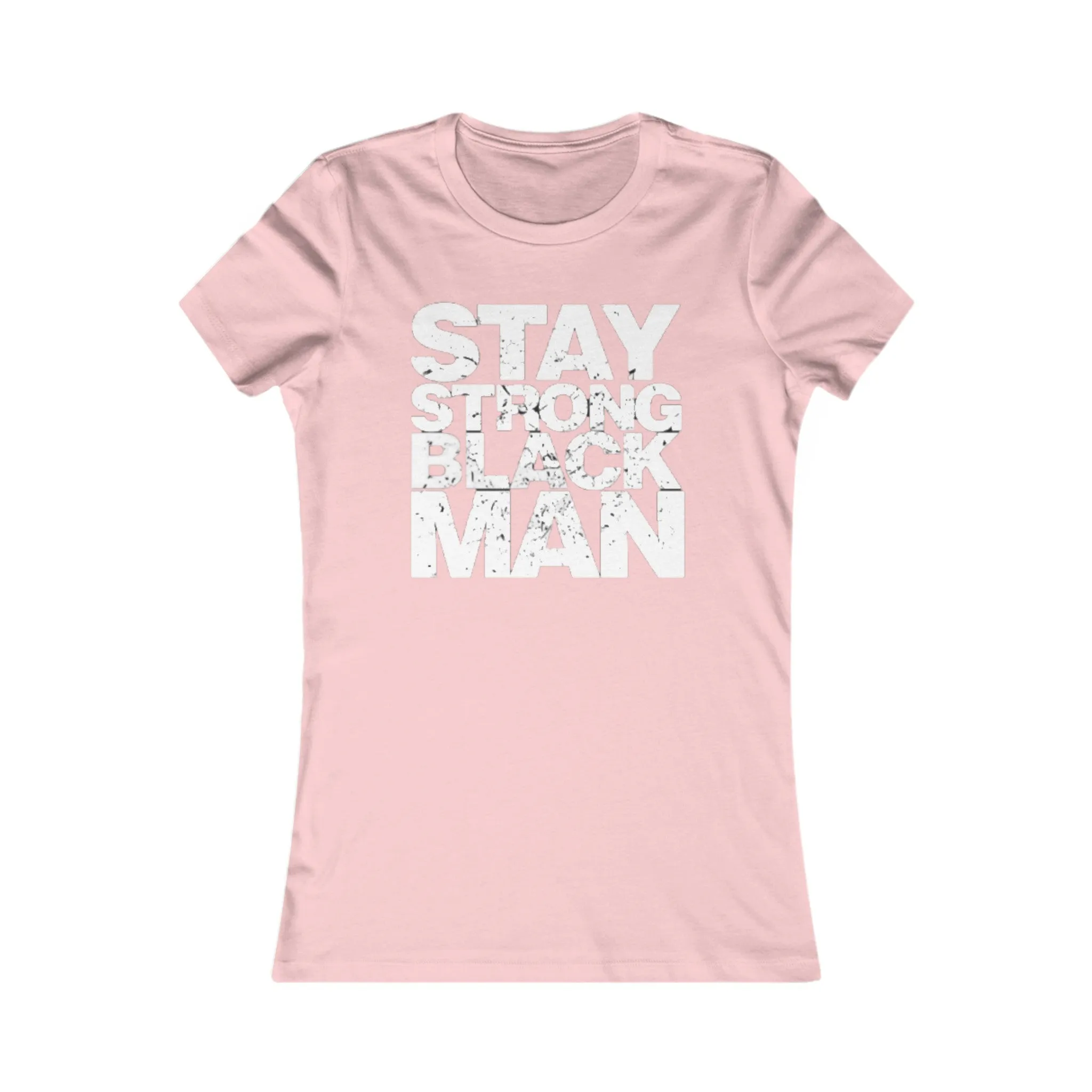 Stay Strong Black Man: Queens' Favorite Tee