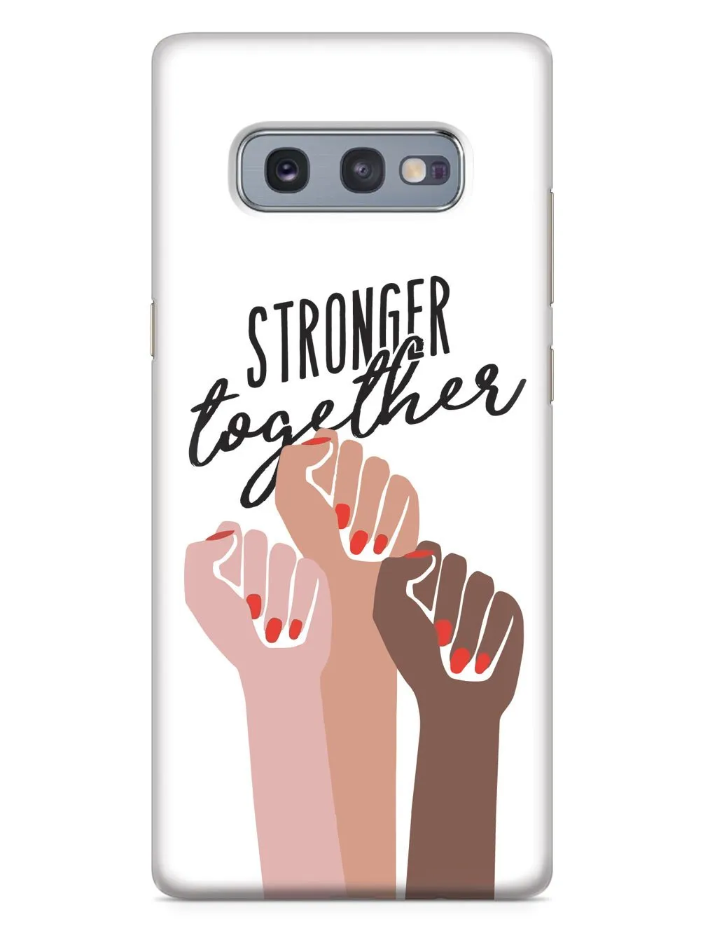 Stronger Together - Women's March Solidarity - White Case