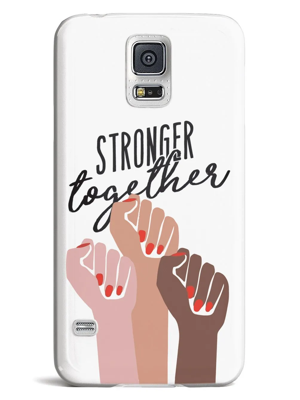 Stronger Together - Women's March Solidarity - White Case