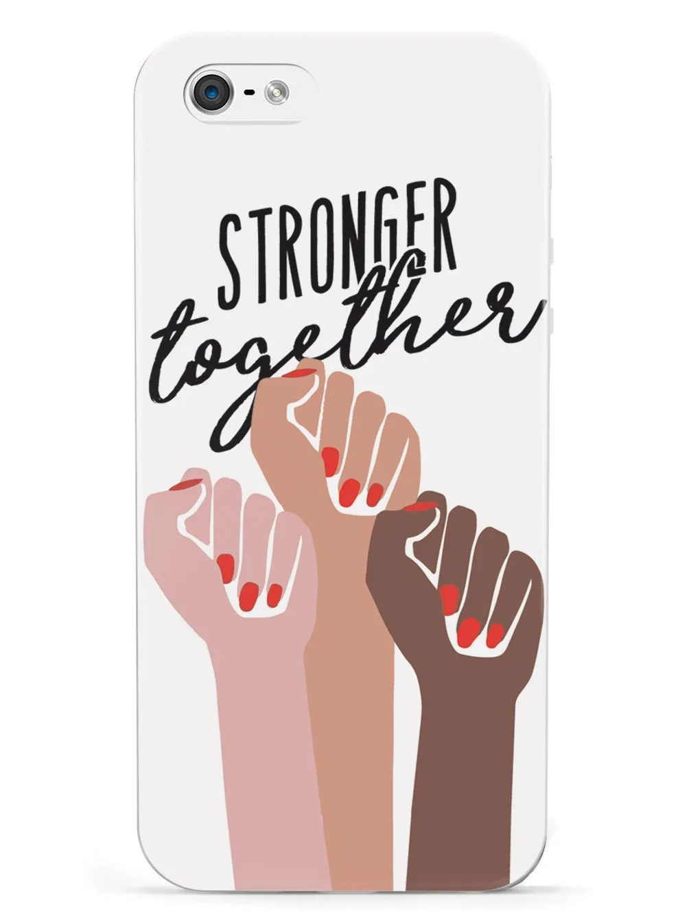 Stronger Together - Women's March Solidarity - White Case