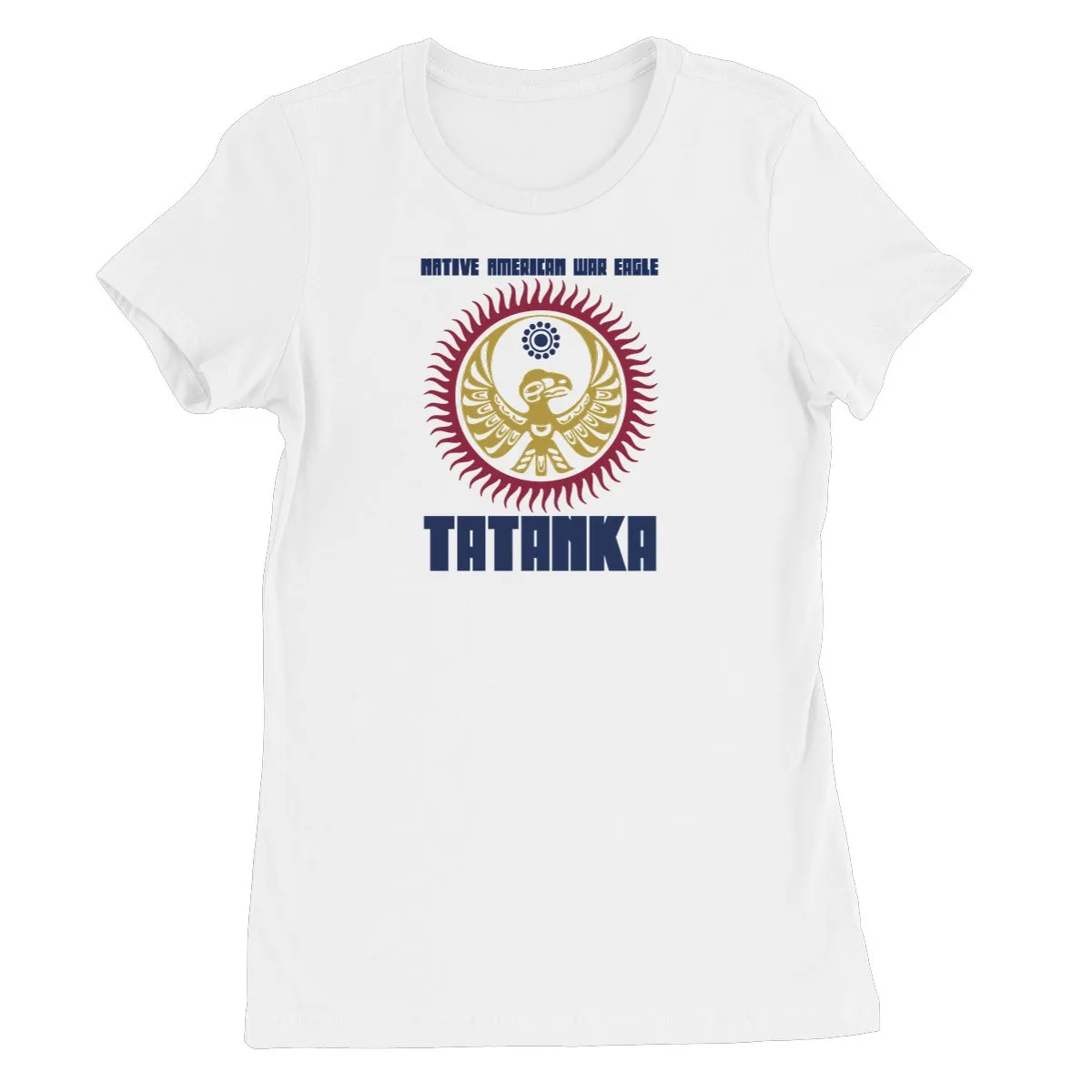 Tatanka War Eagle Women's Favourite T-Shirt