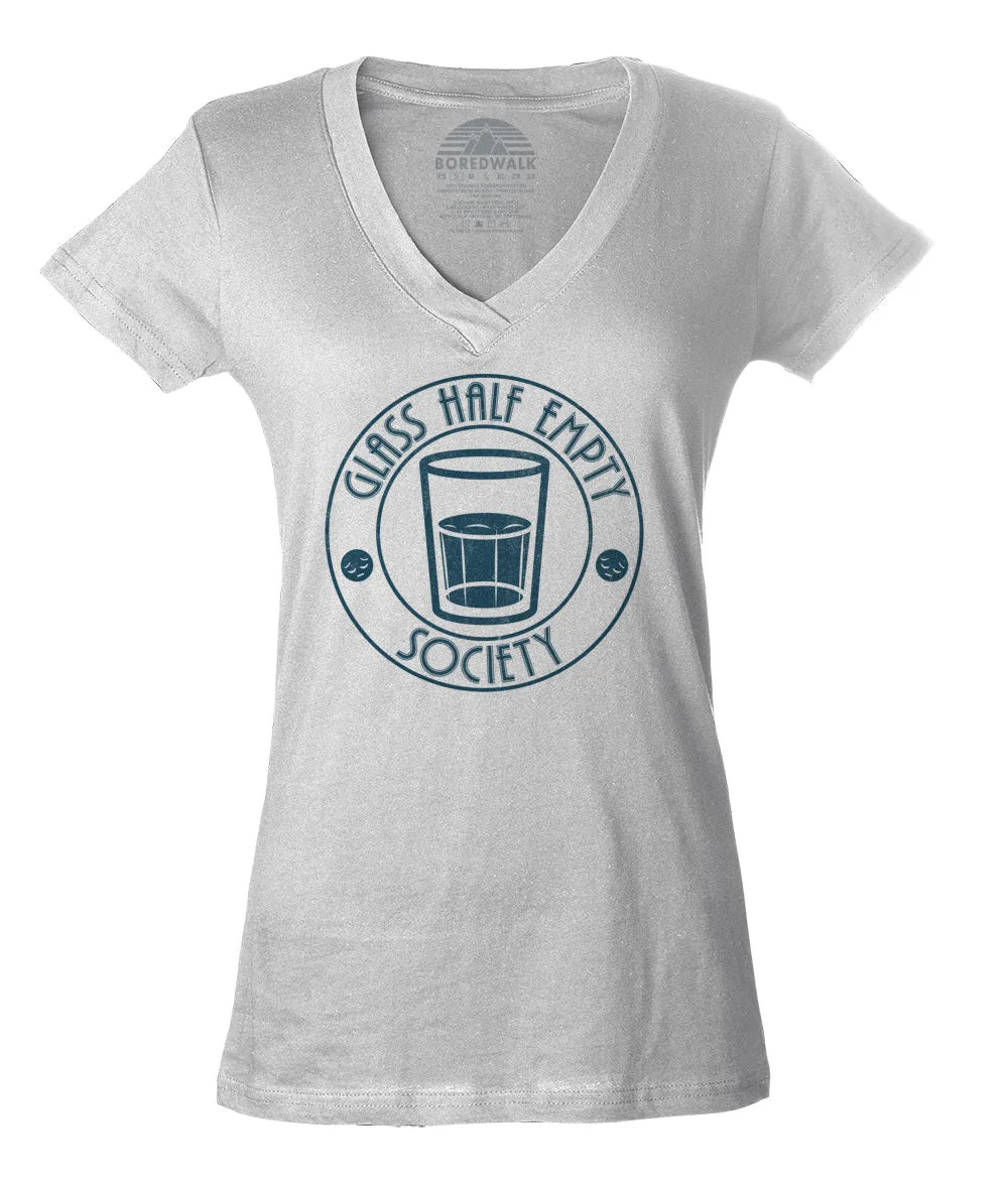 Women's Glass Half Empty Society Vneck T-Shirt