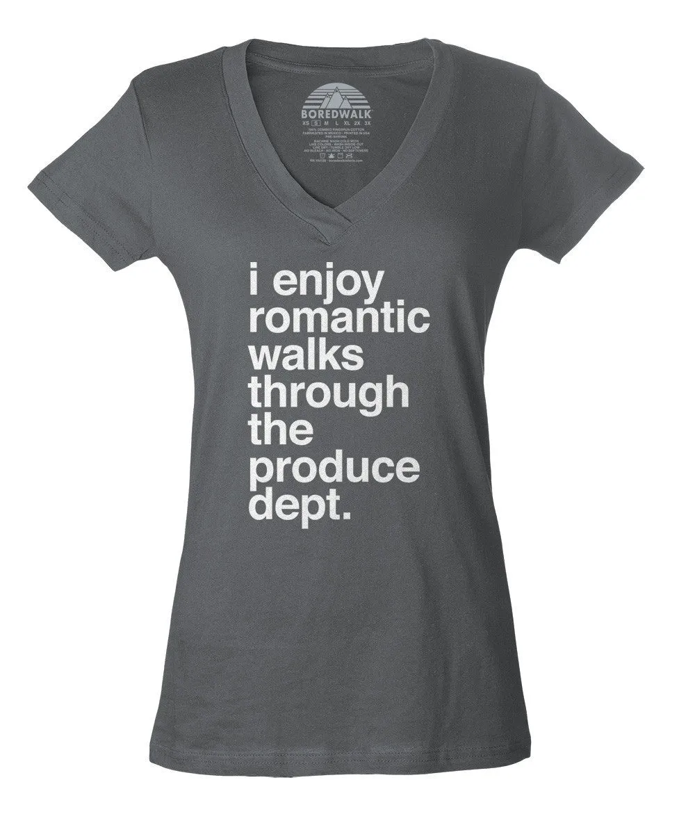 Women's I Enjoy Romantic Walks Through the Produce Department Vneck T-Shirt - Foodie Vegan Vegetarian