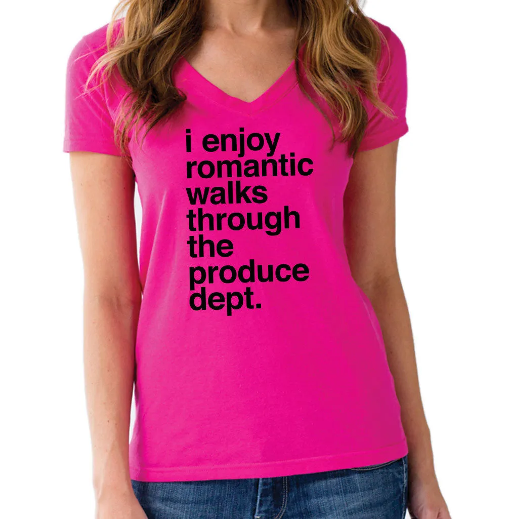 Women's I Enjoy Romantic Walks Through the Produce Department Vneck T-Shirt - Foodie Vegan Vegetarian