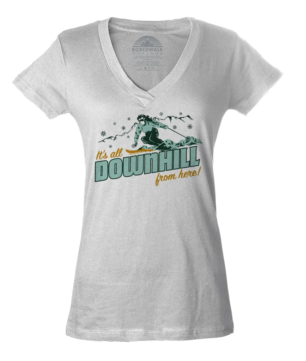 Women's It's All Downhill From Here Vneck T-Shirt