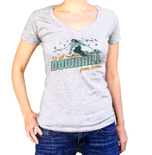 Women's It's All Downhill From Here Vneck T-Shirt