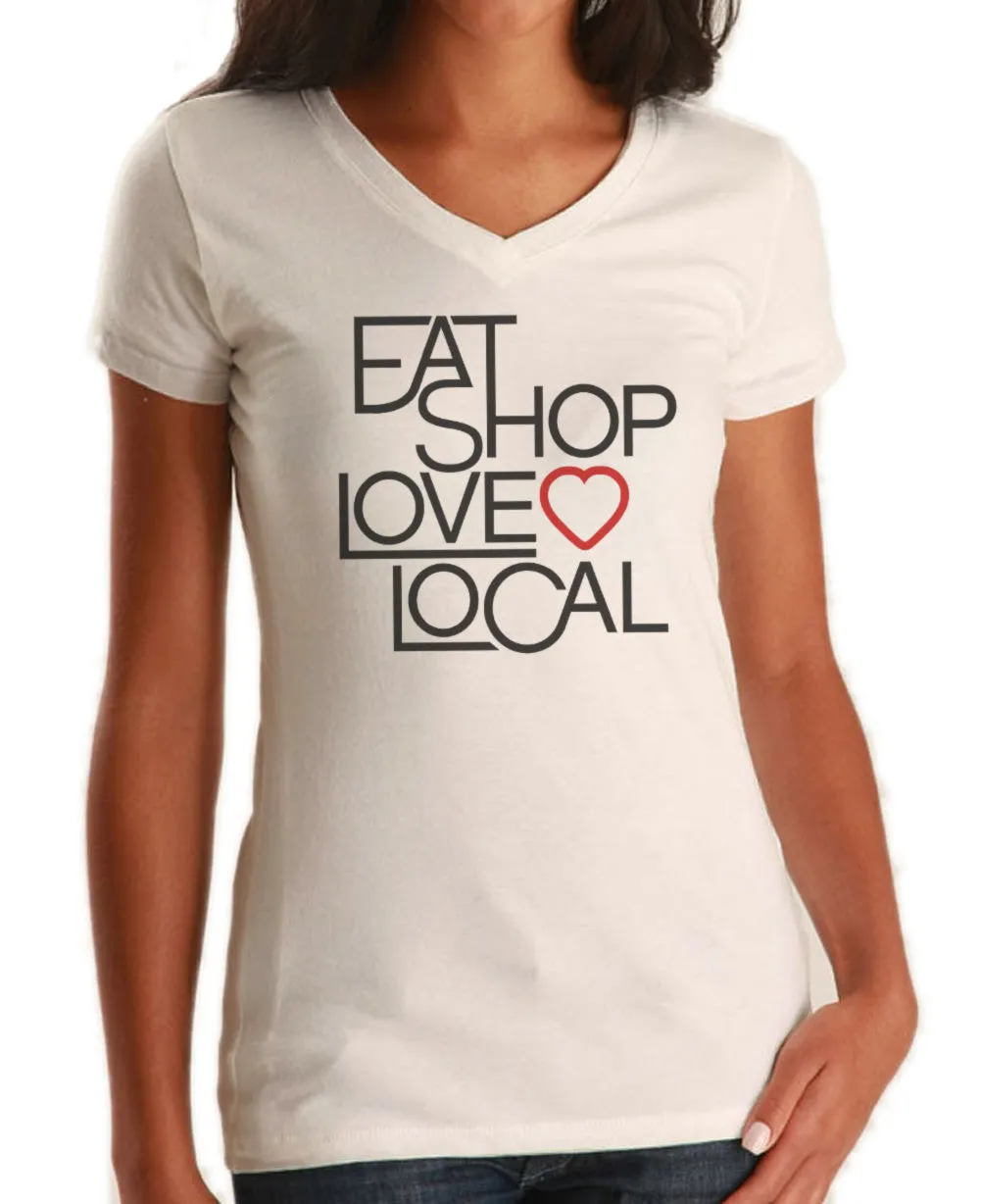 Women's Love Shop Eat Local Vneck T-Shirt
