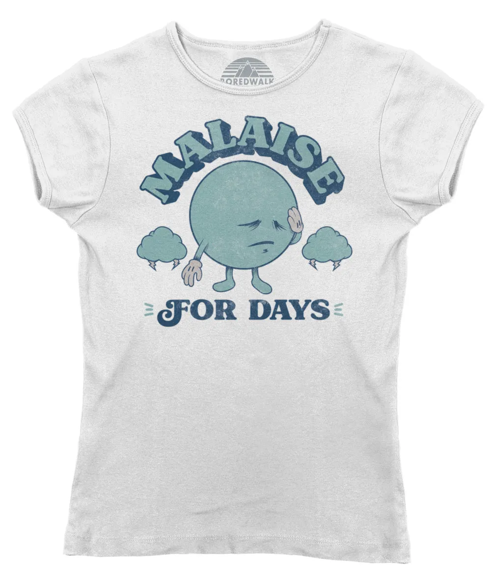 Women's Malaise For Days T-Shirt