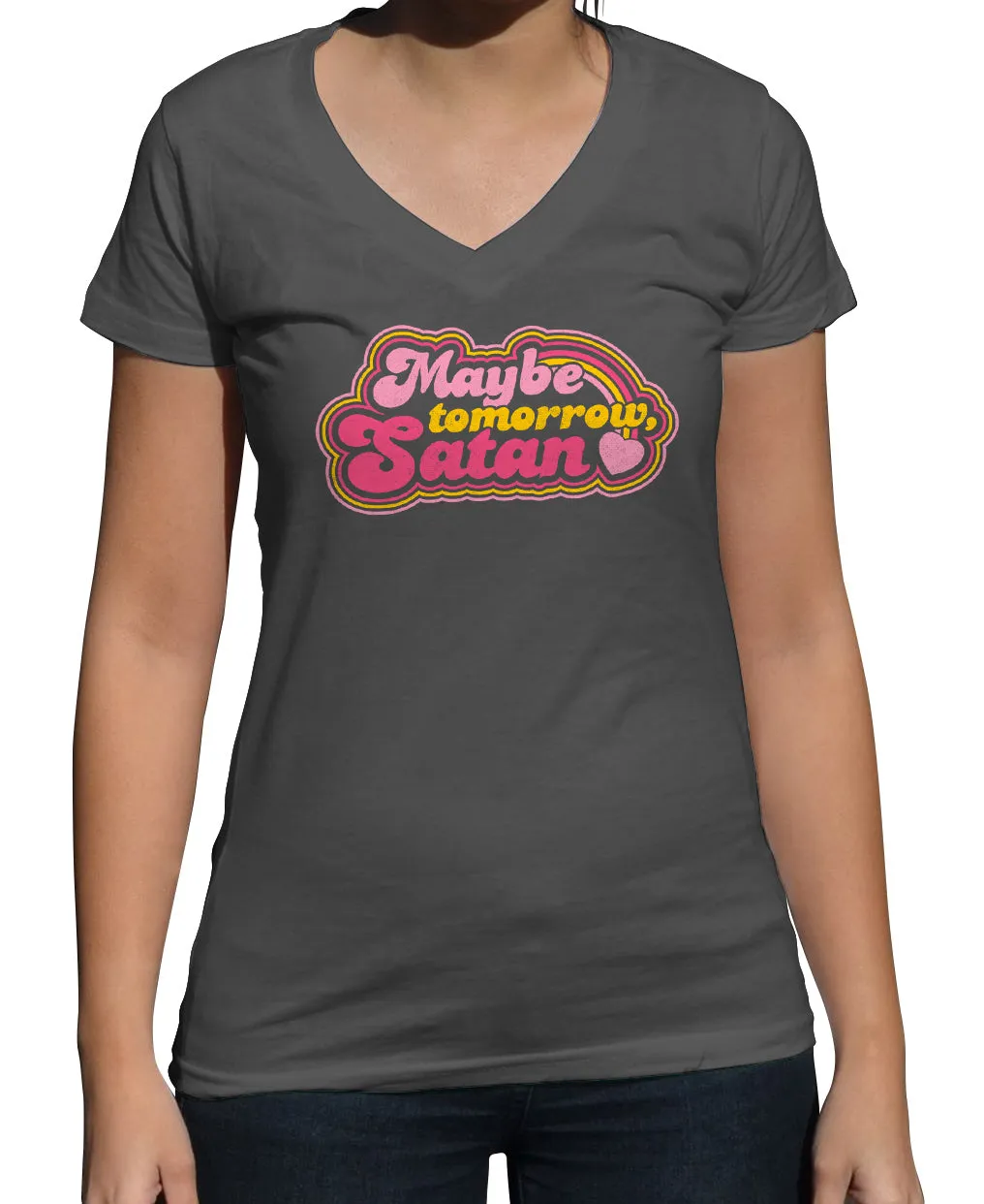 Women's Maybe Tomorrow Satan Vneck T-Shirt
