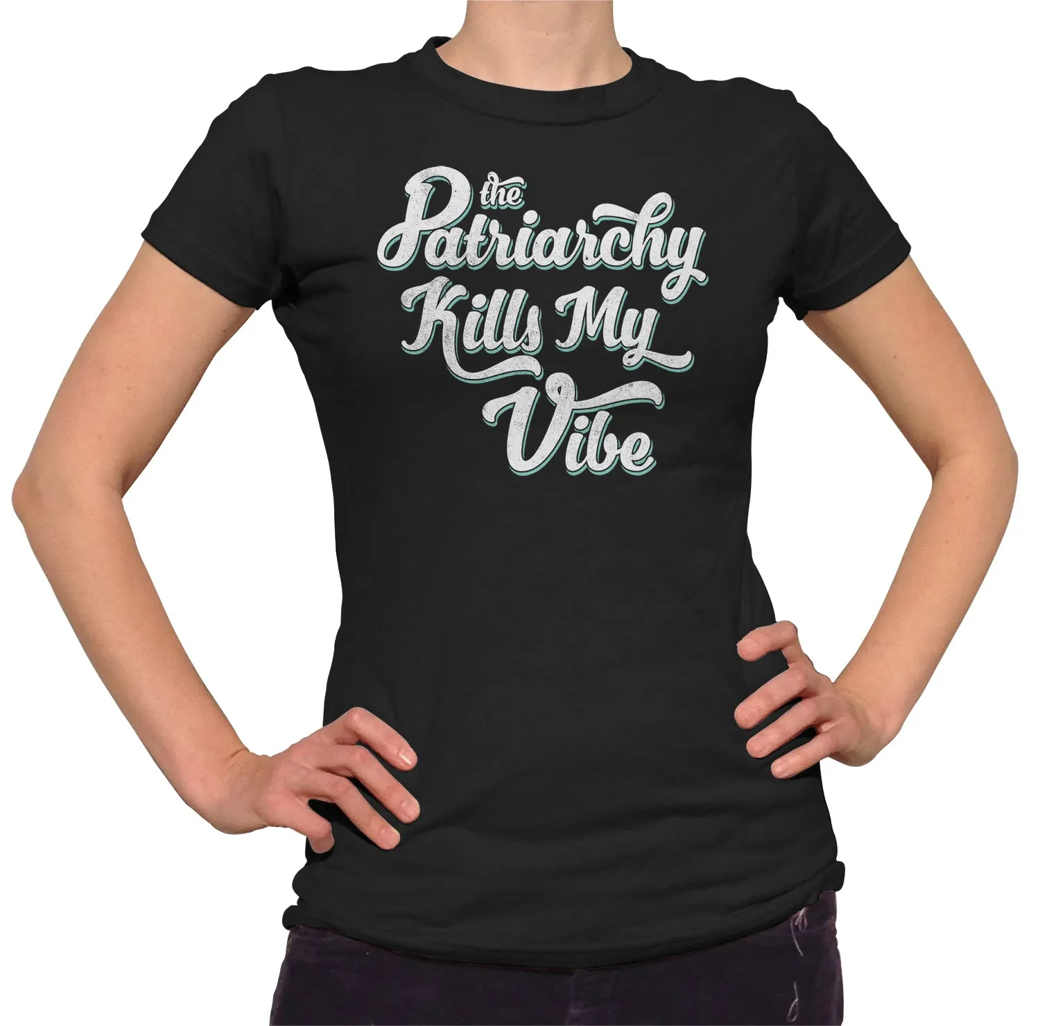 Women's The Patriarchy Kills My Vibe Feminist T-Shirt - Feminism