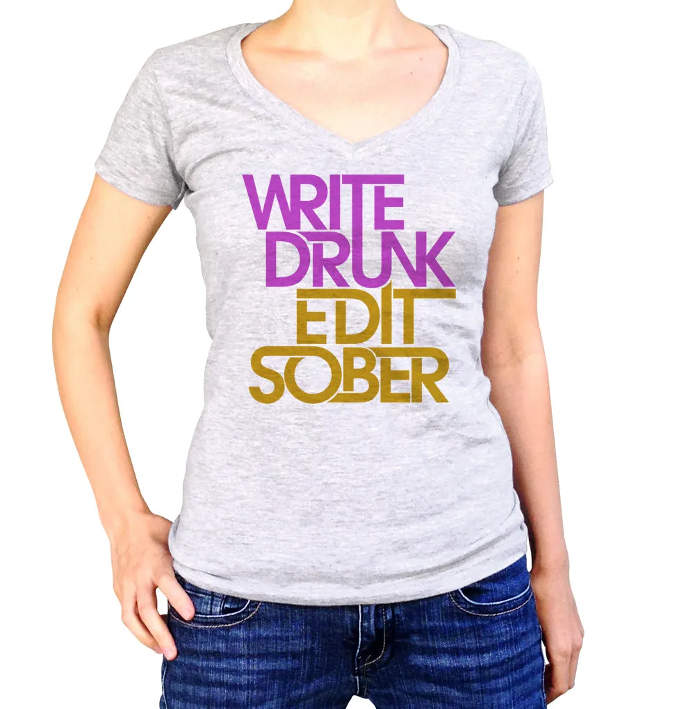 Women's Write Drunk Edit Sober Vneck T-Shirt