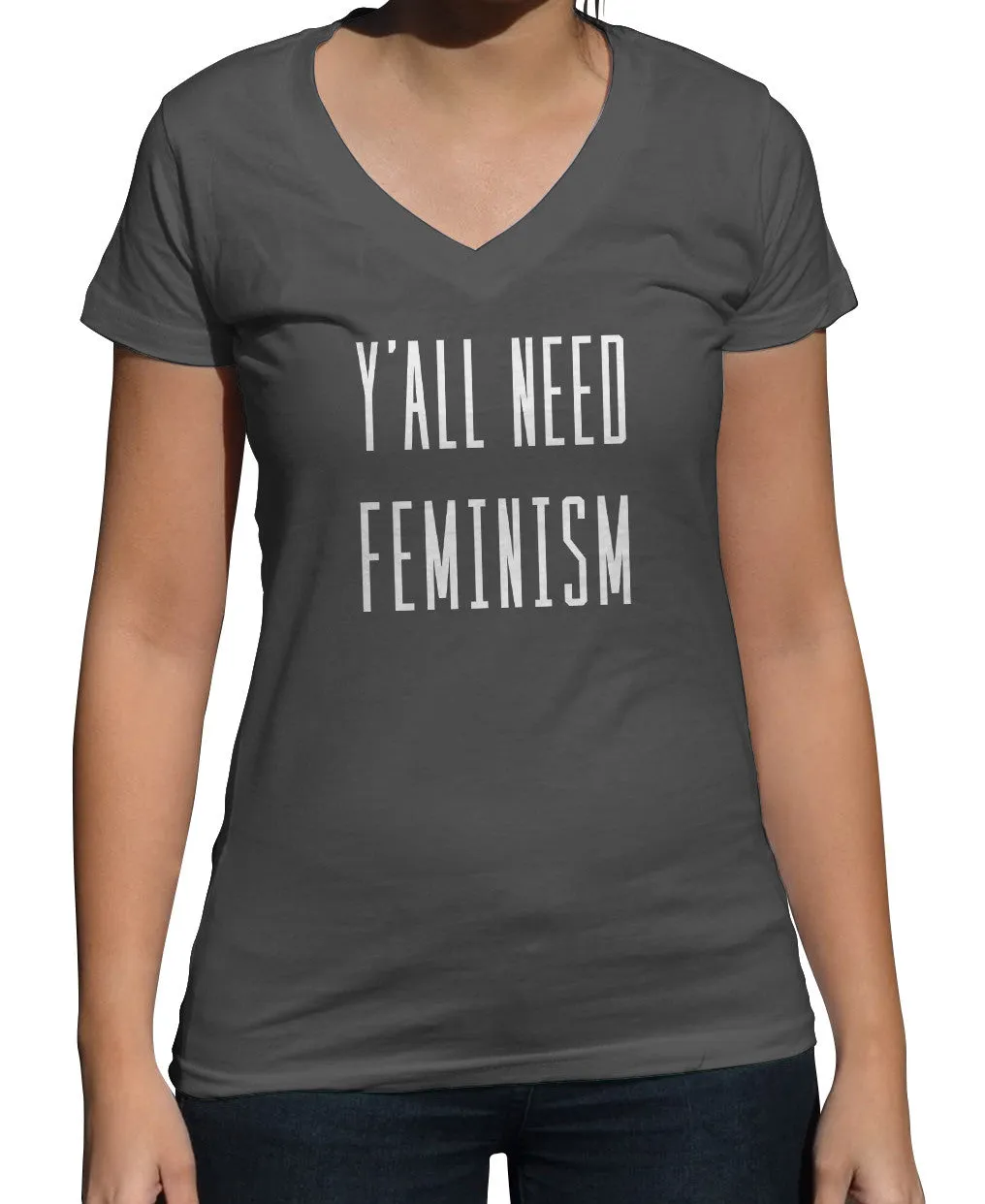 Women's Y'All Need Feminism Vneck T-Shirt - Funny Feminist Shirt
